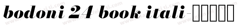 bodoni 24 book itali字体转换